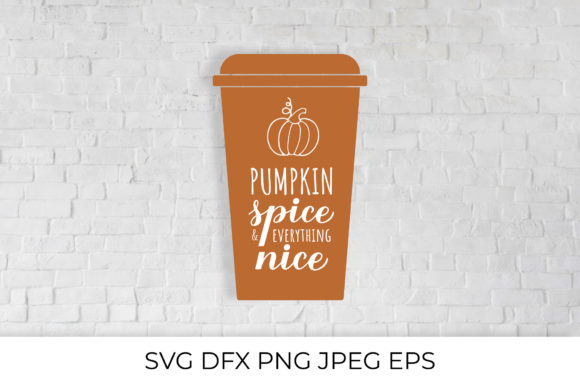 Pumpkin Spice and Everything Nice: Graphics & Illustrations